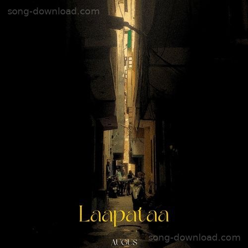 Laapataa Nirrvan MP3 Download